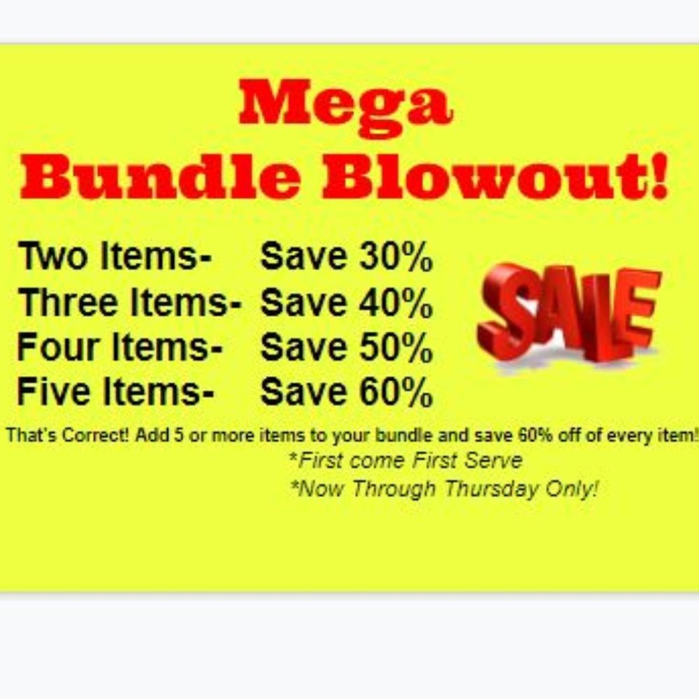 Mega Blowout Sale on Bundles!